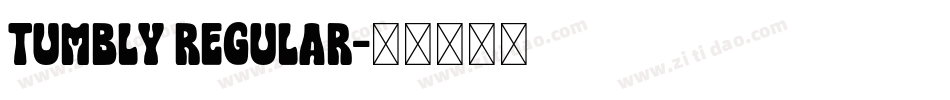 Tumbly Regular字体转换